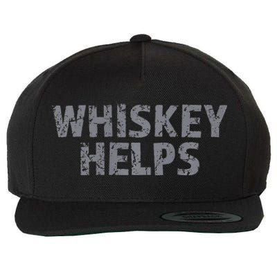 Whiskey Helps Wool Snapback Cap