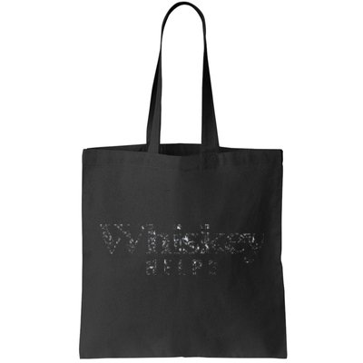 Whiskey Helps Tote Bag