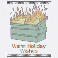 Warm Holiday Wishes Trash Can Flame Ugly Christmas Performance Shirt