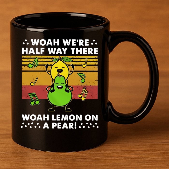 WeRe Half Way There Woah Summer Lemon On A Pear Happy 11oz C Handle Ceramic Mug