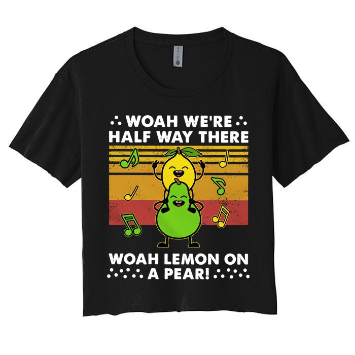 WeRe Half Way There Woah Summer Lemon On A Pear Happy Crop Top