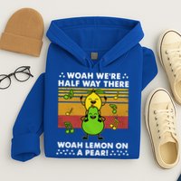 WeRe Half Way There Woah Summer Lemon On A Pear Happy Hoodie