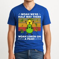 WeRe Half Way There Woah Summer Lemon On A Pear Happy V-Neck T-Shirt