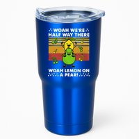 WeRe Half Way There Woah Summer Lemon On A Pear Happy Tumbler