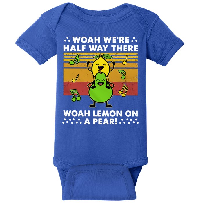 WeRe Half Way There Woah Summer Lemon On A Pear Happy Baby Bodysuit