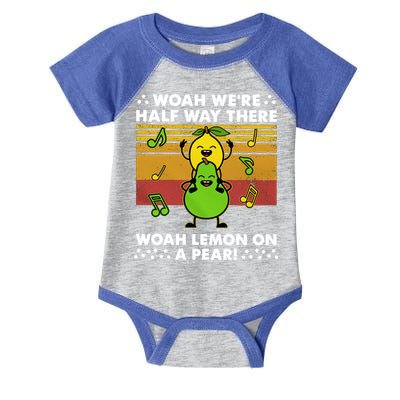 WeRe Half Way There Woah Summer Lemon On A Pear Happy Infant Baby Jersey Bodysuit