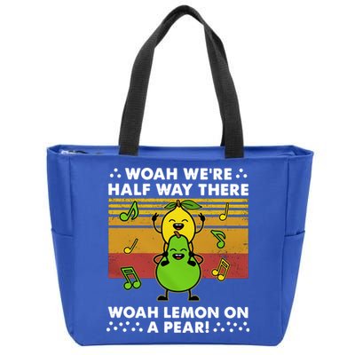 WeRe Half Way There Woah Summer Lemon On A Pear Happy Zip Tote Bag