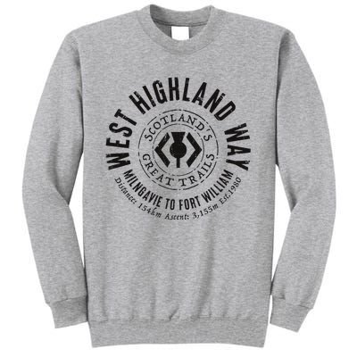 West Highland Way Scotland Great Hikes Tall Sweatshirt