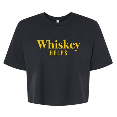 Whiskey Helps Bella+Canvas Jersey Crop Tee