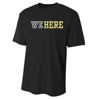 We Here Performance Sprint T-Shirt