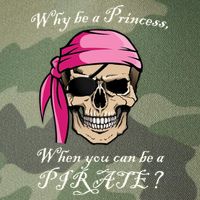 Why Be A Princess When You Can Be A Pirate Legacy Tie Dye Trucker Hat