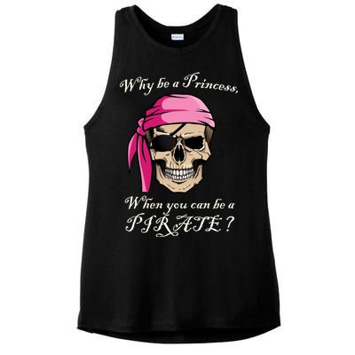 Why Be A Princess When You Can Be A Pirate Ladies PosiCharge Tri-Blend Wicking Tank