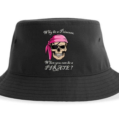 Why Be A Princess When You Can Be A Pirate Sustainable Bucket Hat