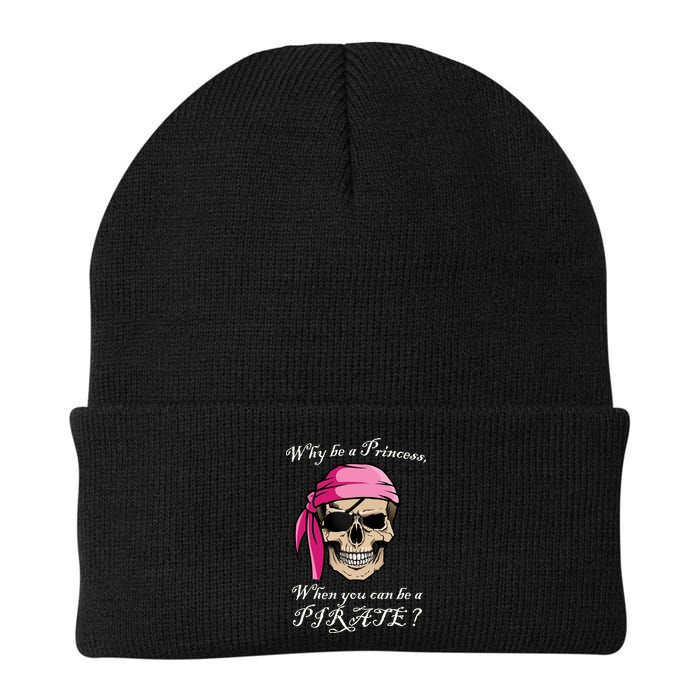 Why Be A Princess When You Can Be A Pirate Beanie