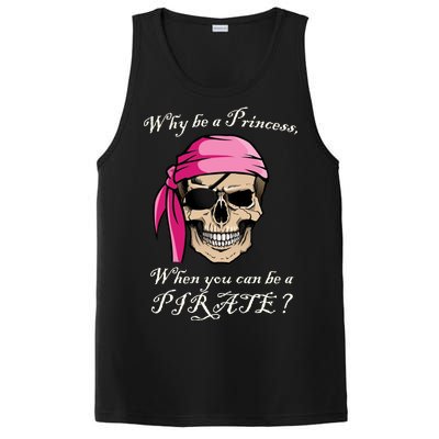 Why Be A Princess When You Can Be A Pirate PosiCharge Competitor Tank