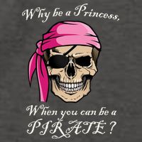 Why Be A Princess When You Can Be A Pirate Vector Backpack