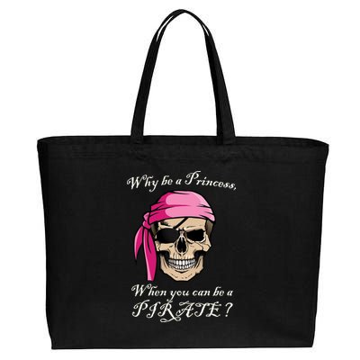 Why Be A Princess When You Can Be A Pirate Cotton Canvas Jumbo Tote