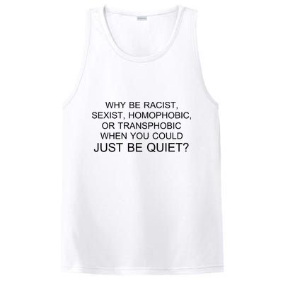 Why be Racist, Sexist, Homophobic, or Transphobic When you could just BEQUIET? PosiCharge Competitor Tank
