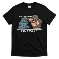 Why Can't We Be Friends Ape Monster Fights T-Shirt
