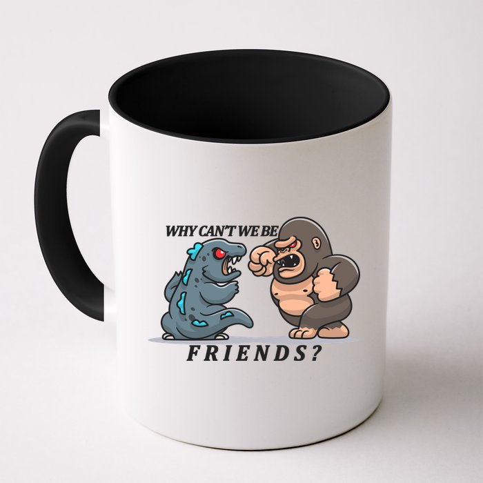 Why Can't We Be Friends Ape Monster Fights Mug