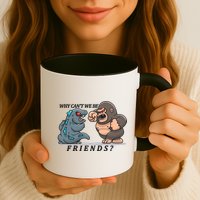 Why Can't We Be Friends Ape Monster Fights Mug