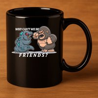Why Can't We Be Friends Ape Monster Fights 11oz C Handle Ceramic Mug