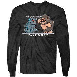 Why Can't We Be Friends Ape Monster Fights Tie-Dye Long Sleeve Shirt