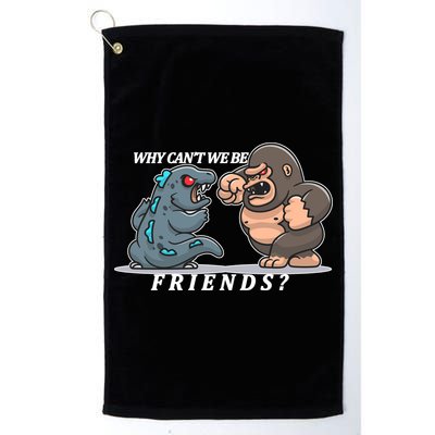 Why Can't We Be Friends Ape Monster Fights Golf Towel