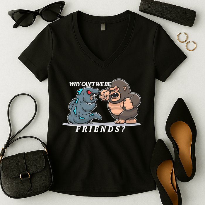 Why Can't We Be Friends Ape Monster Fights Women's V-Neck T-Shirt