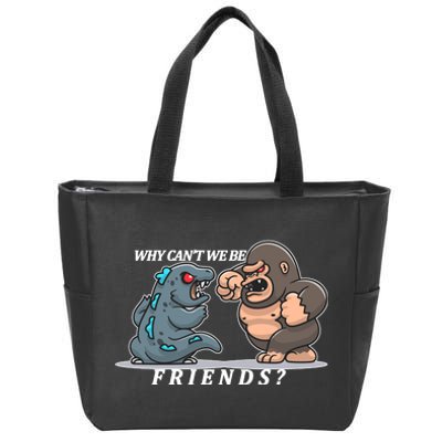 Why Can't We Be Friends Ape Monster Fights Zip Tote Bag