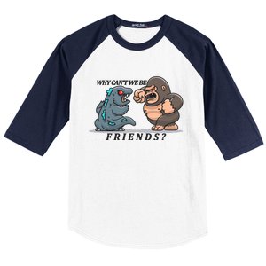 Why Can't We Be Friends Ape Monster Fights Baseball Sleeve Shirt