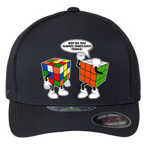 Why Do You Always Complicate Things Flexfit Unipanel Trucker Cap