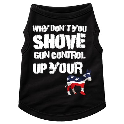 Why Don't You Shove Gun Control Up Your Doggie Tank