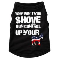 Why Don't You Shove Gun Control Up Your Doggie Tank