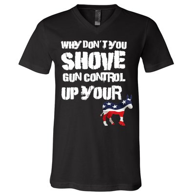 Why Don't You Shove Gun Control Up Your V-Neck T-Shirt