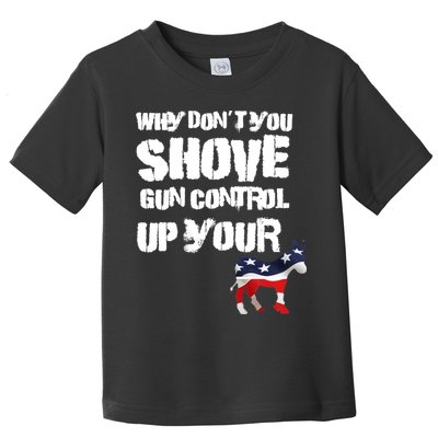 Why Don't You Shove Gun Control Up Your Toddler T-Shirt