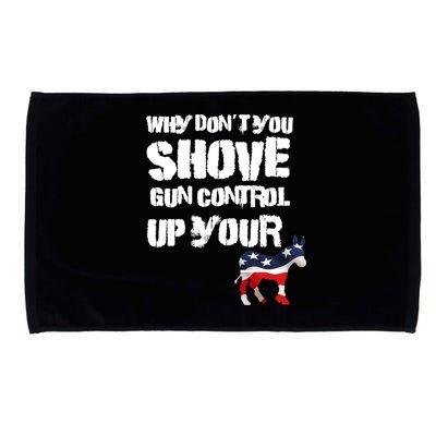 Why Don't You Shove Gun Control Up Your Microfiber Hand Towel