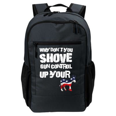 Why Don't You Shove Gun Control Up Your Daily Commute Backpack