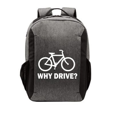 Why Drive? Vector Backpack