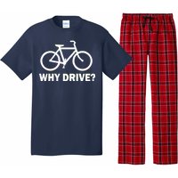 Why Drive? Pajama Set