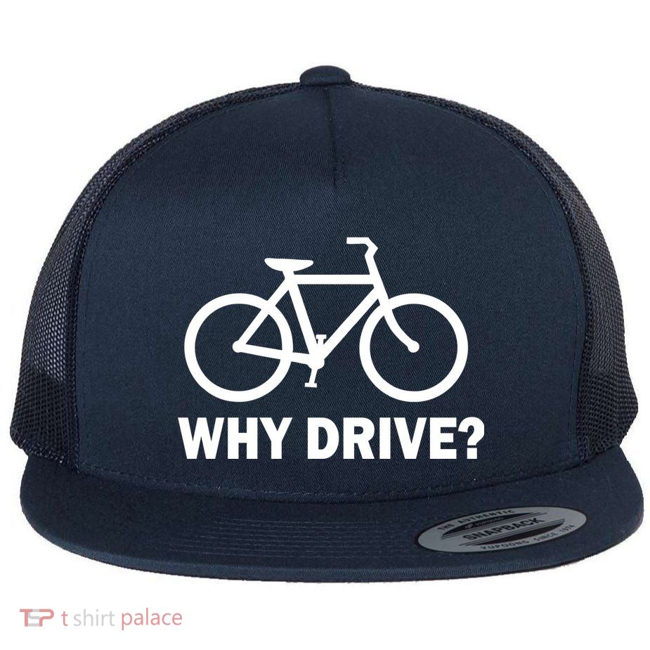 Why Drive? Flatbill Hat