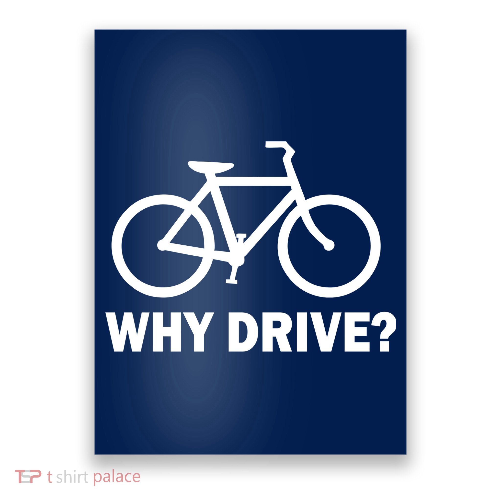 Why Drive? Poster