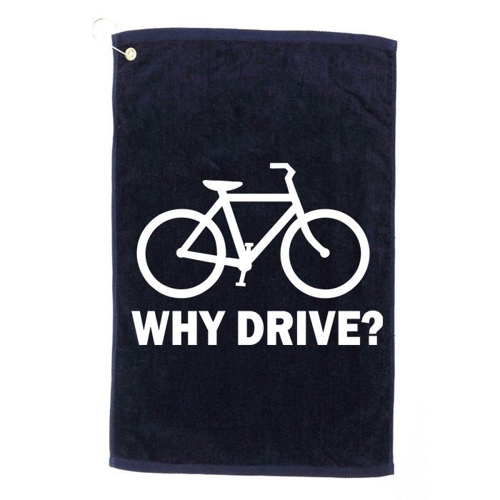 Why Drive? Golf Towel