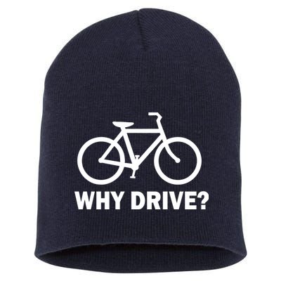 Why Drive? Short Acrylic Beanie