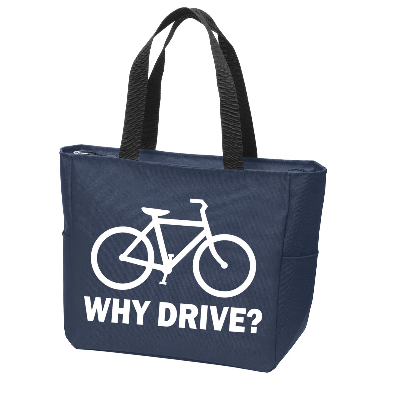 Why Drive? Zip Tote Bag