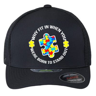 Why Fit In Autism Awareness Flexfit Unipanel Trucker Cap