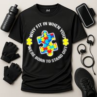Why Fit In Autism Awareness Performance Shirt