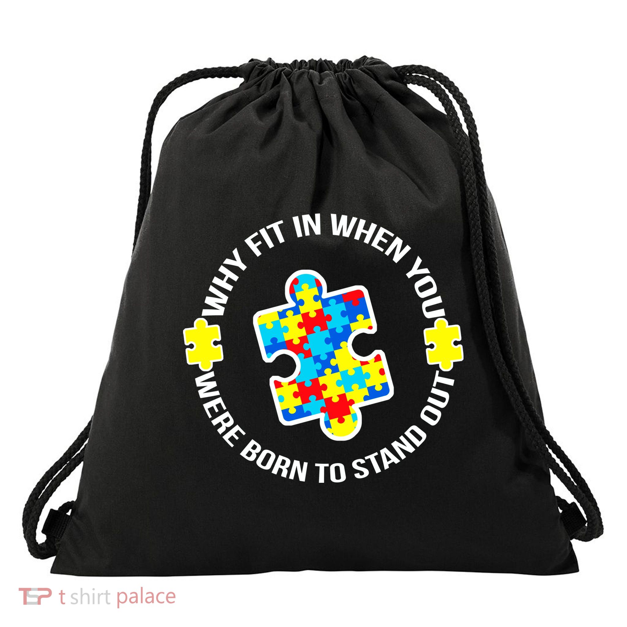 Why Fit In Autism Awareness Drawstring Bag