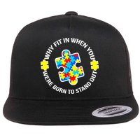 Why Fit In Autism Awareness Flatbill Hat