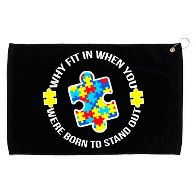 Why Fit In Autism Awareness Grommeted Golf Towel